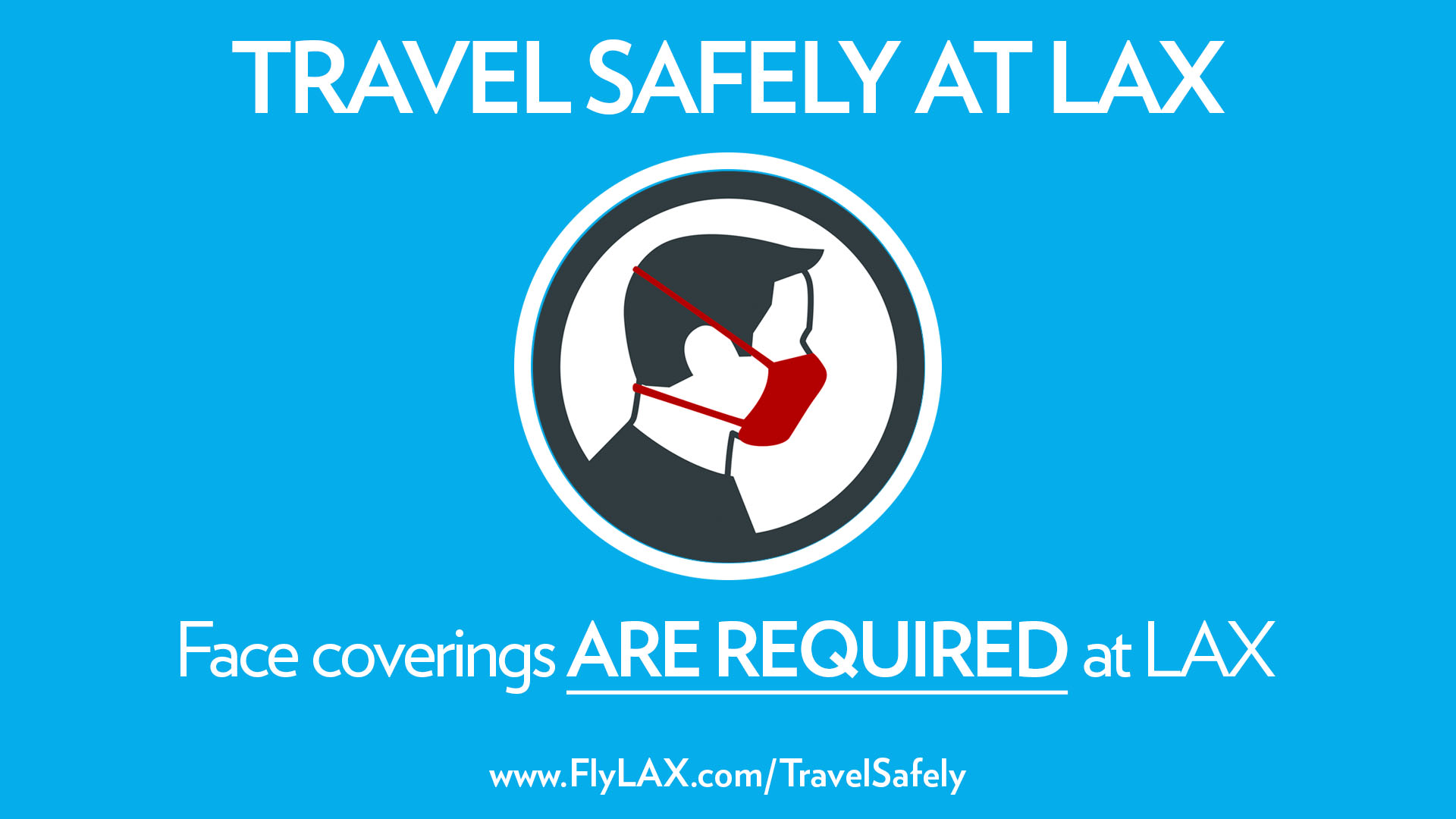 Travel Safely at LAX